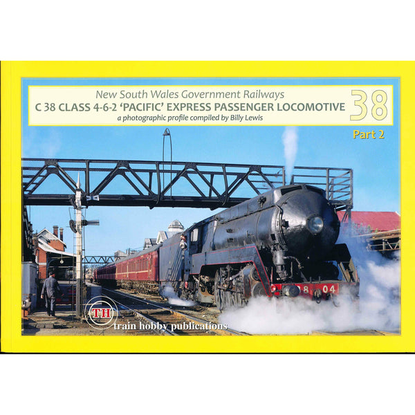 TRAIN HOBBY PUBLICATIONS TH - New South Wales Railways 38 Class - Part 2