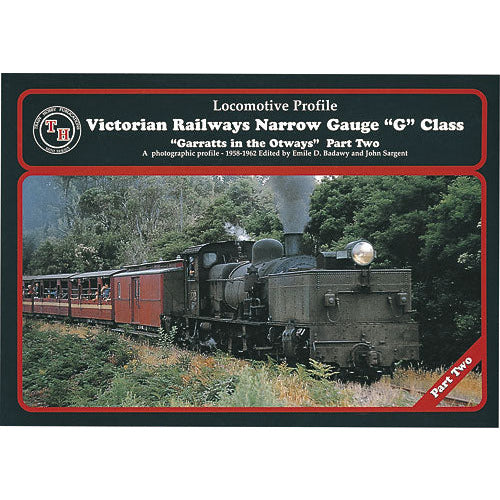 TRAIN HOBBY PUBLICATIONS Victorian Railways Narrow Gauge "G" Class "Garratts in the Otways" Part Two